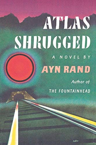 Atlas Shrugged (Centennial Ed. Hc) [ATLAS SHRUGGED (CENTENNIA]