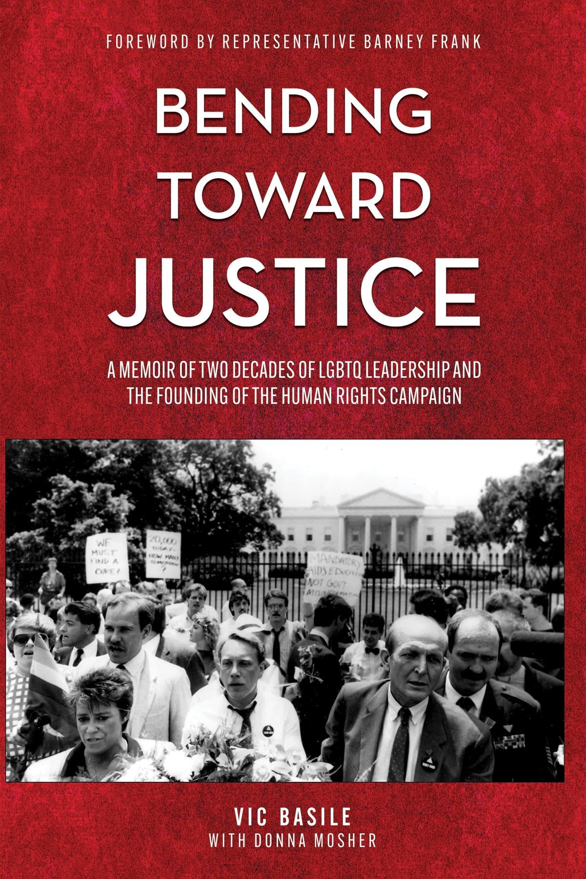 Bending Toward Justice by Vic Basile Goodreads