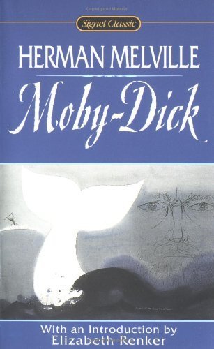 【中古】 Moby-Dick, Or, the Whale Anniversar/SIGNET CLASSICS/Herman Melville Moby Dick: Or, The Whale (Signet Classics) by Herman