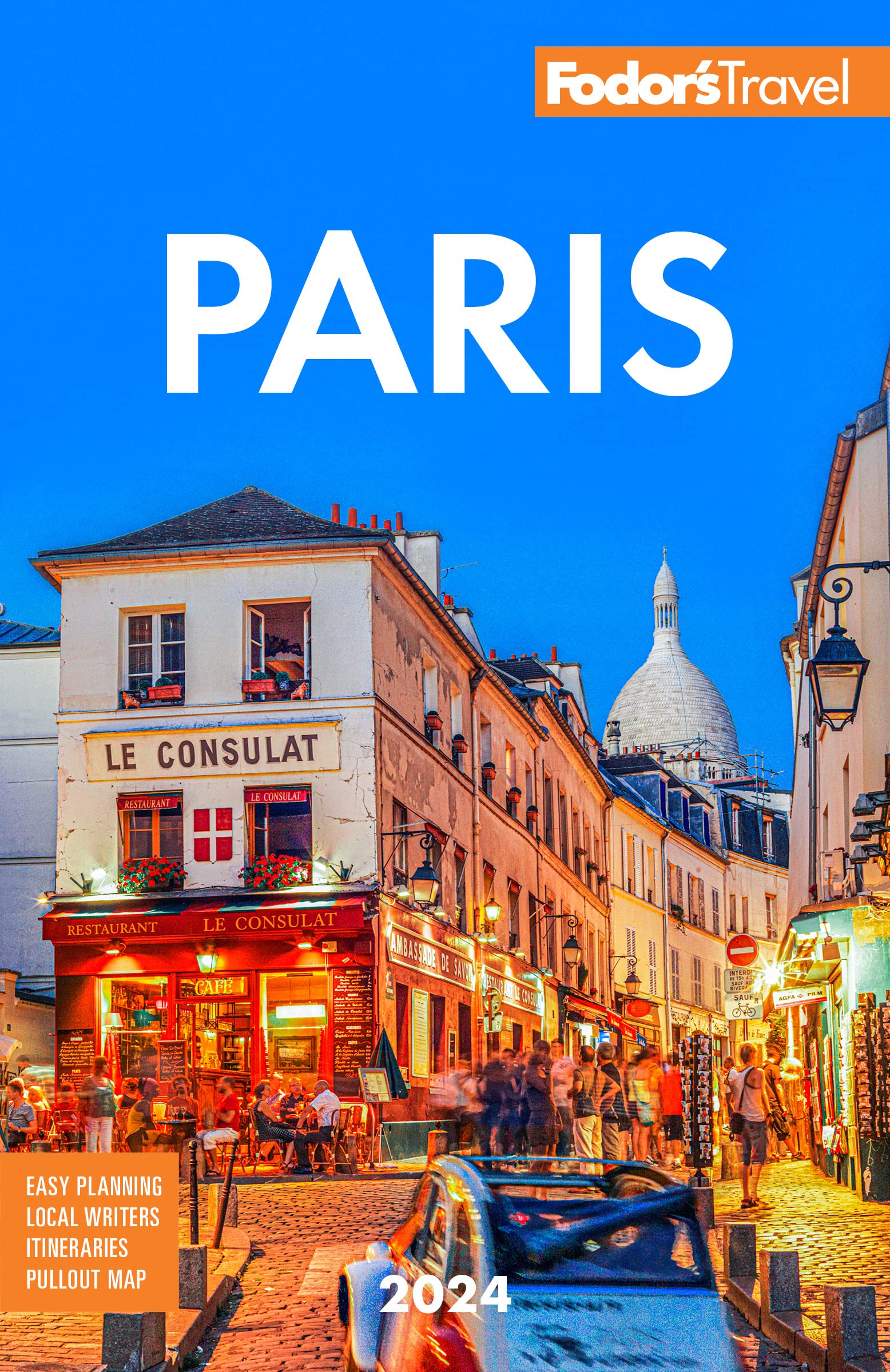 Fodor's Paris 2024 (Fullcolor Travel Guide) by Fodor's Travel Guides