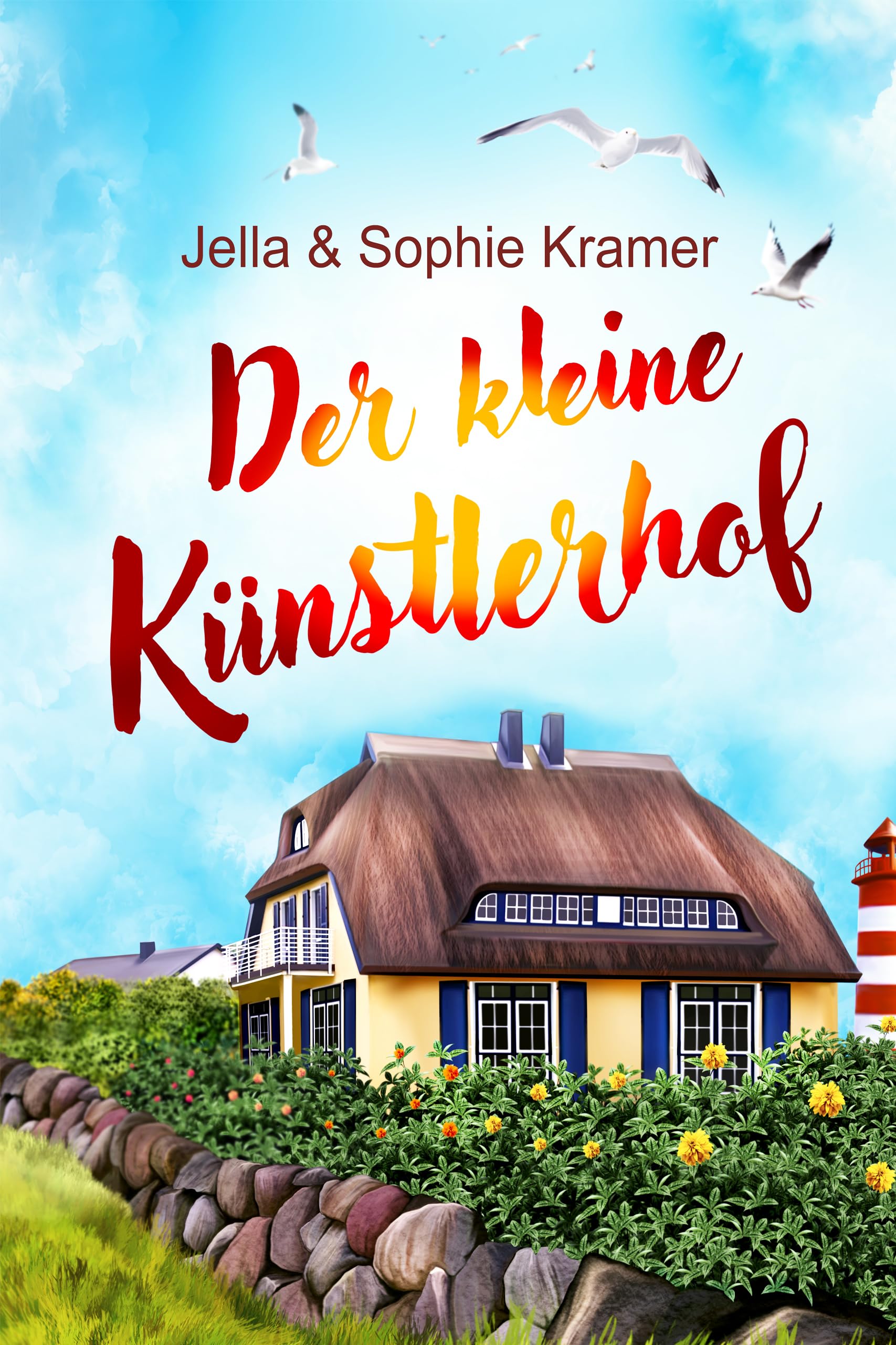 Der kleine Künstlerhof: Nordsee Liebesroman (Weißer Sand & Inselglück 2)
