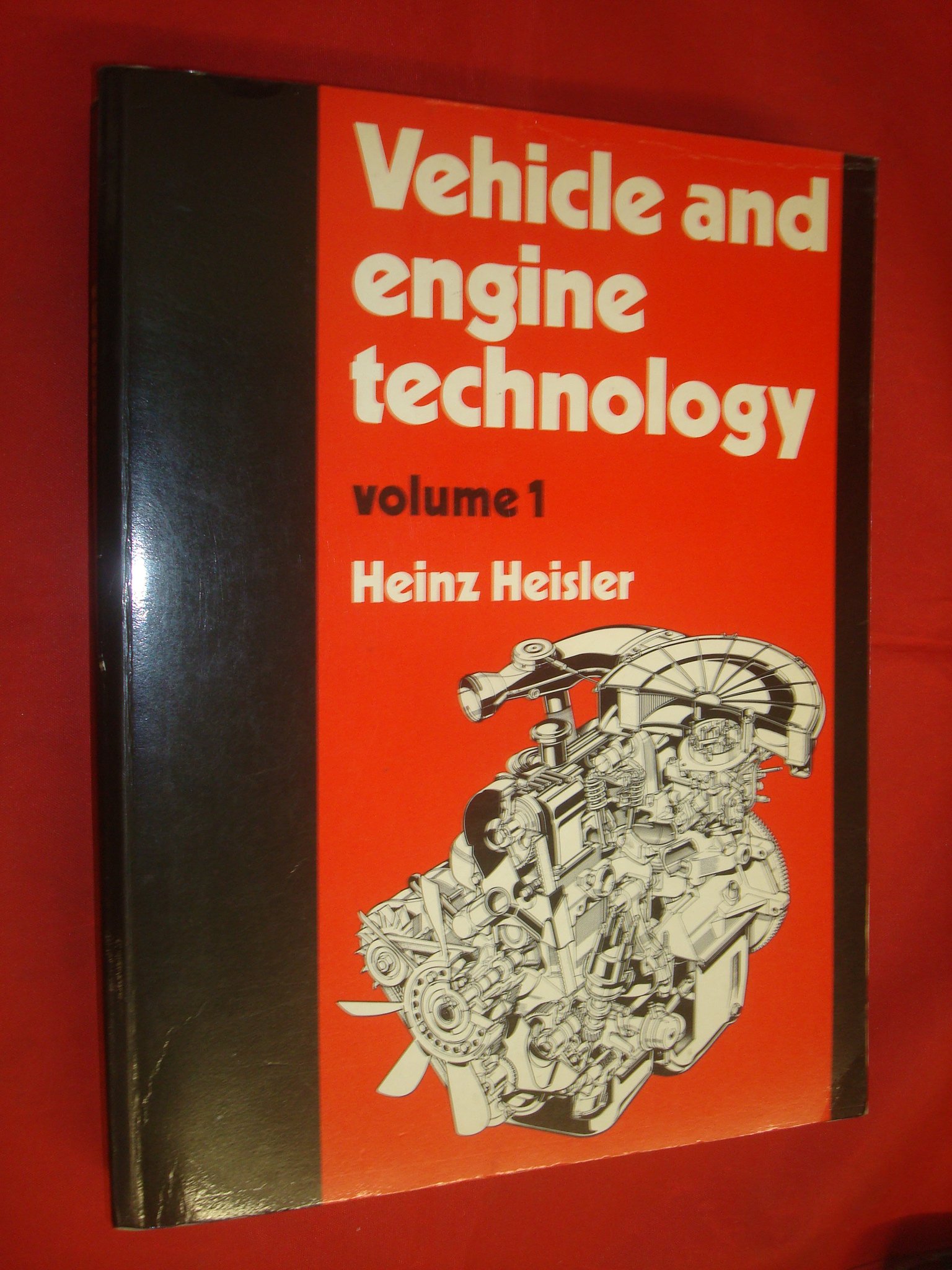Vehicle and Engine Technology by Heinz Heisler Goodreads