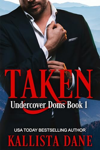 Taken: An Enemies-to Lovers Action Adventure Romance