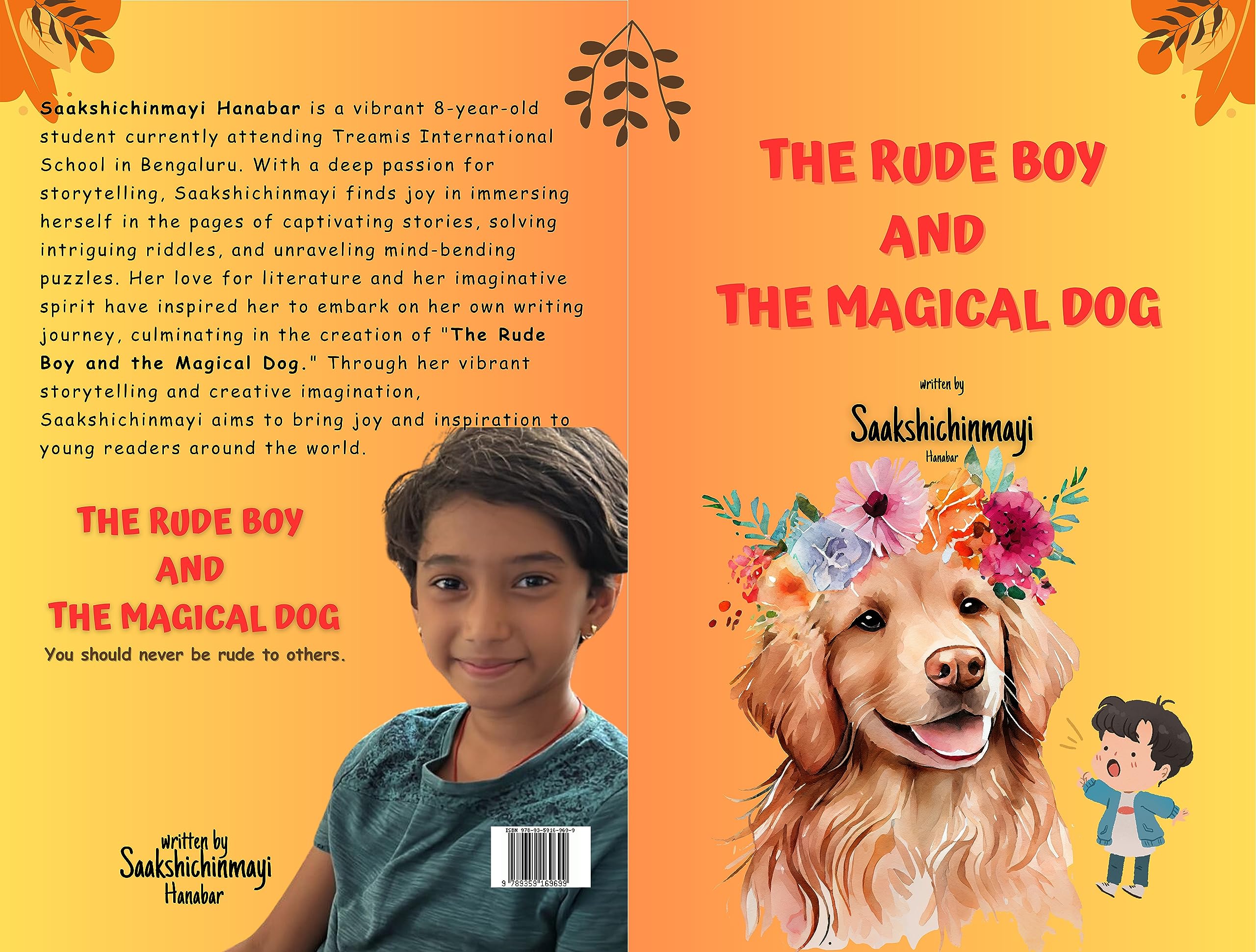 The Rude Boy and the Magical Dog: You should never be rude to others.