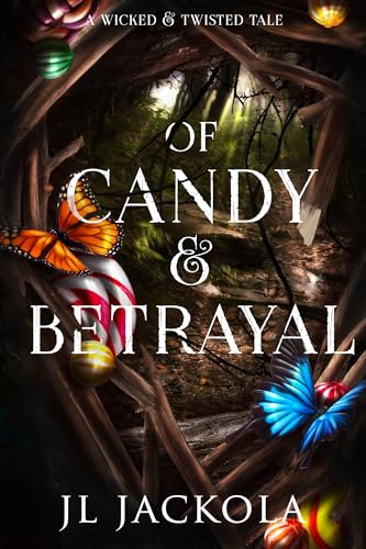 Of Candy and Betrayal
