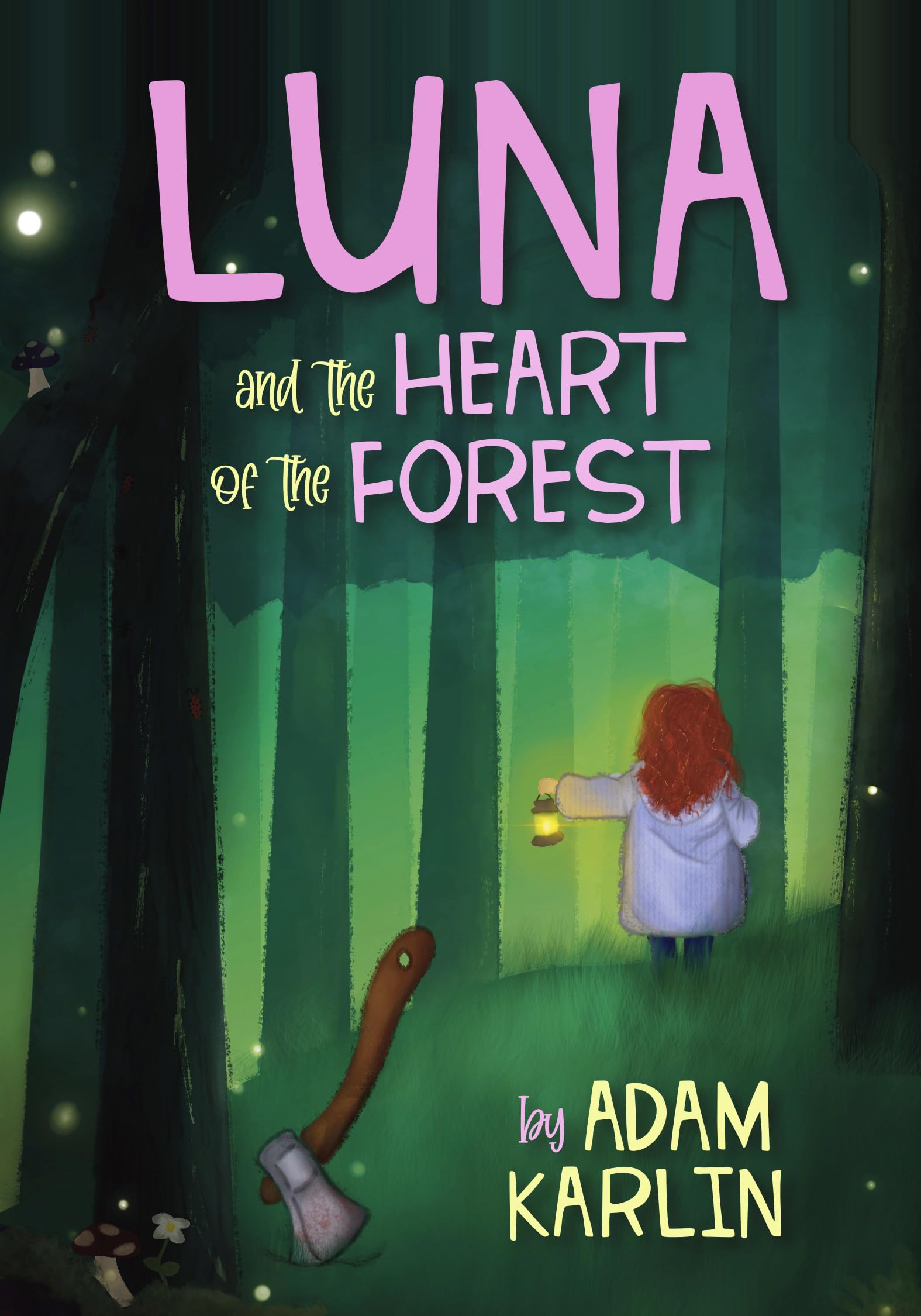 Luna and the Heart of the Forest book cover