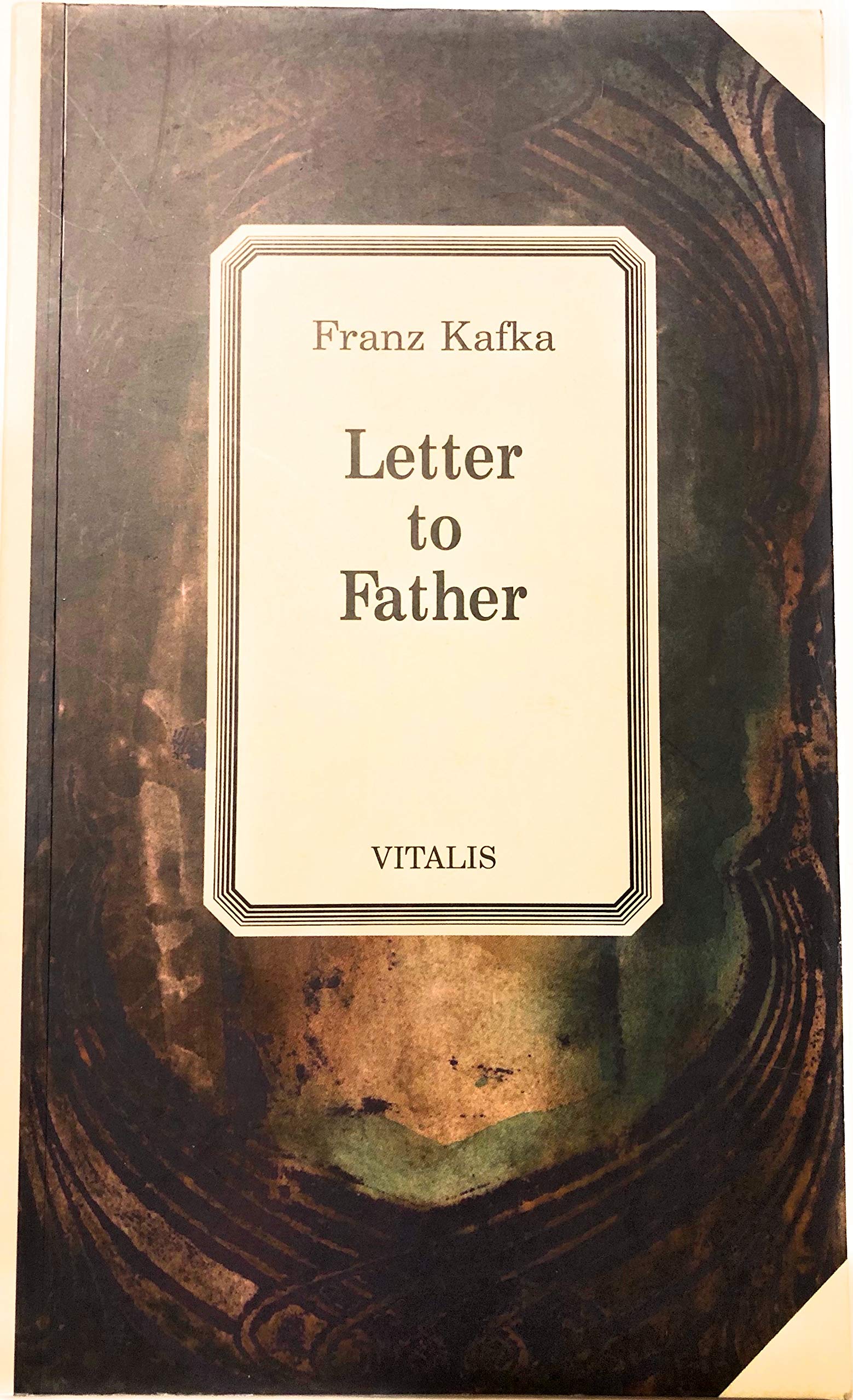 Letter to Father by Franz Kafka Goodreads