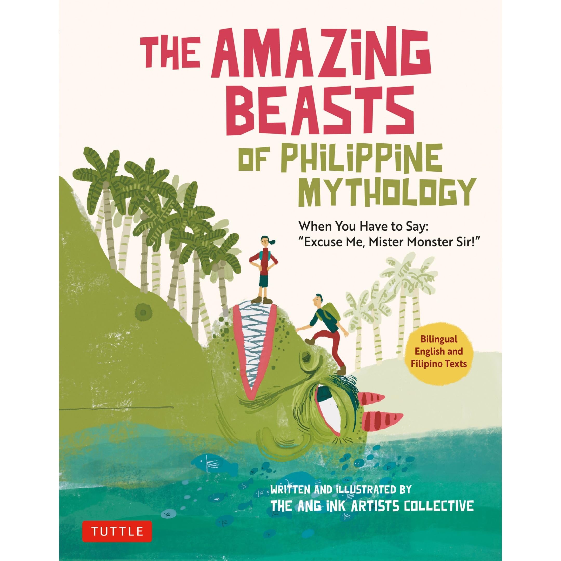 The Amazing Beasts of Philippine Mythology: When You Have to Say: "Excuse Me, Mister Monster Sir!"