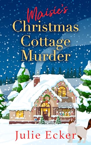 Maisie's Christmas Cottage Murder