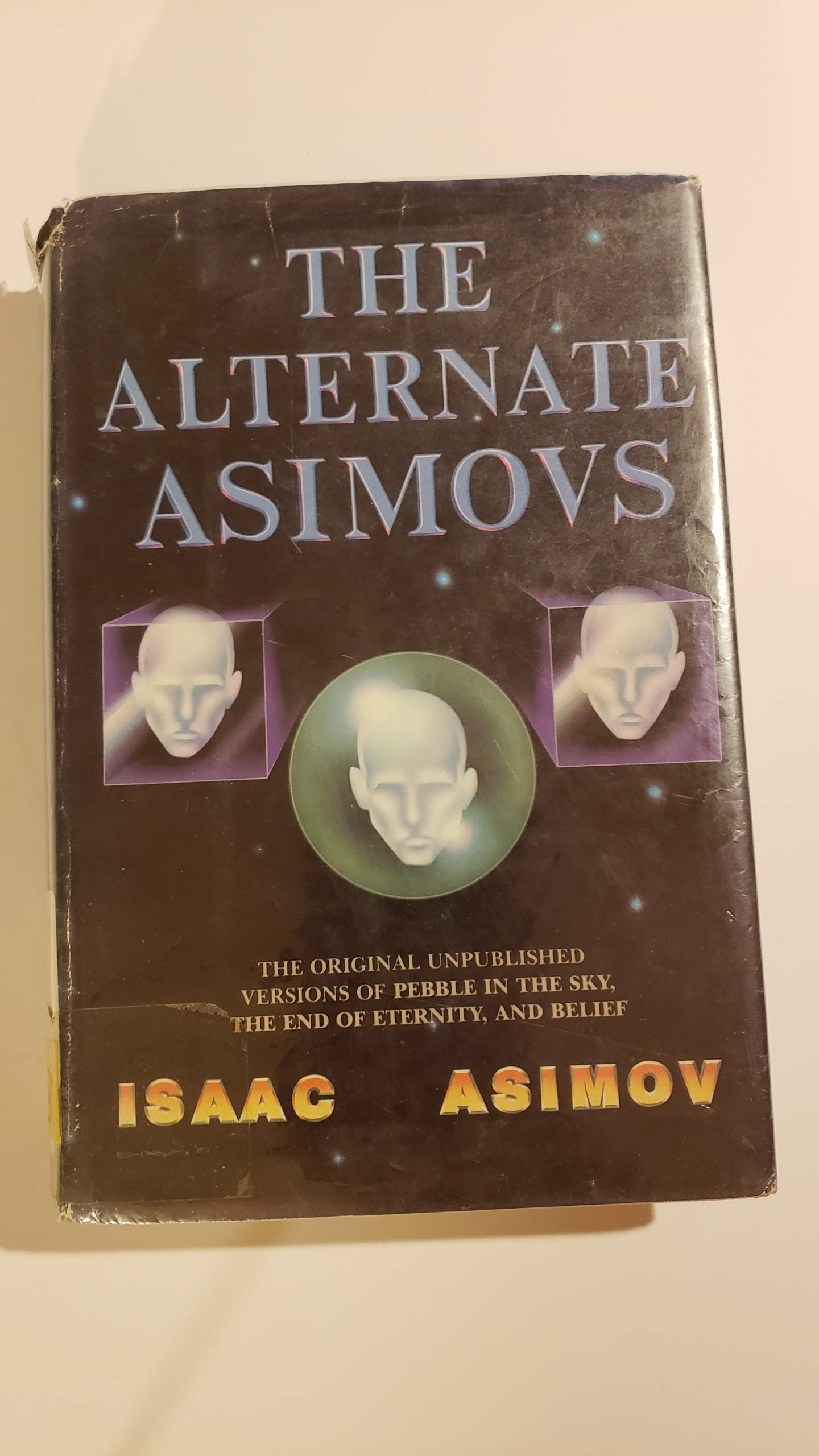 The Alternate Asimovs by Isaac Asimov | Goodreads