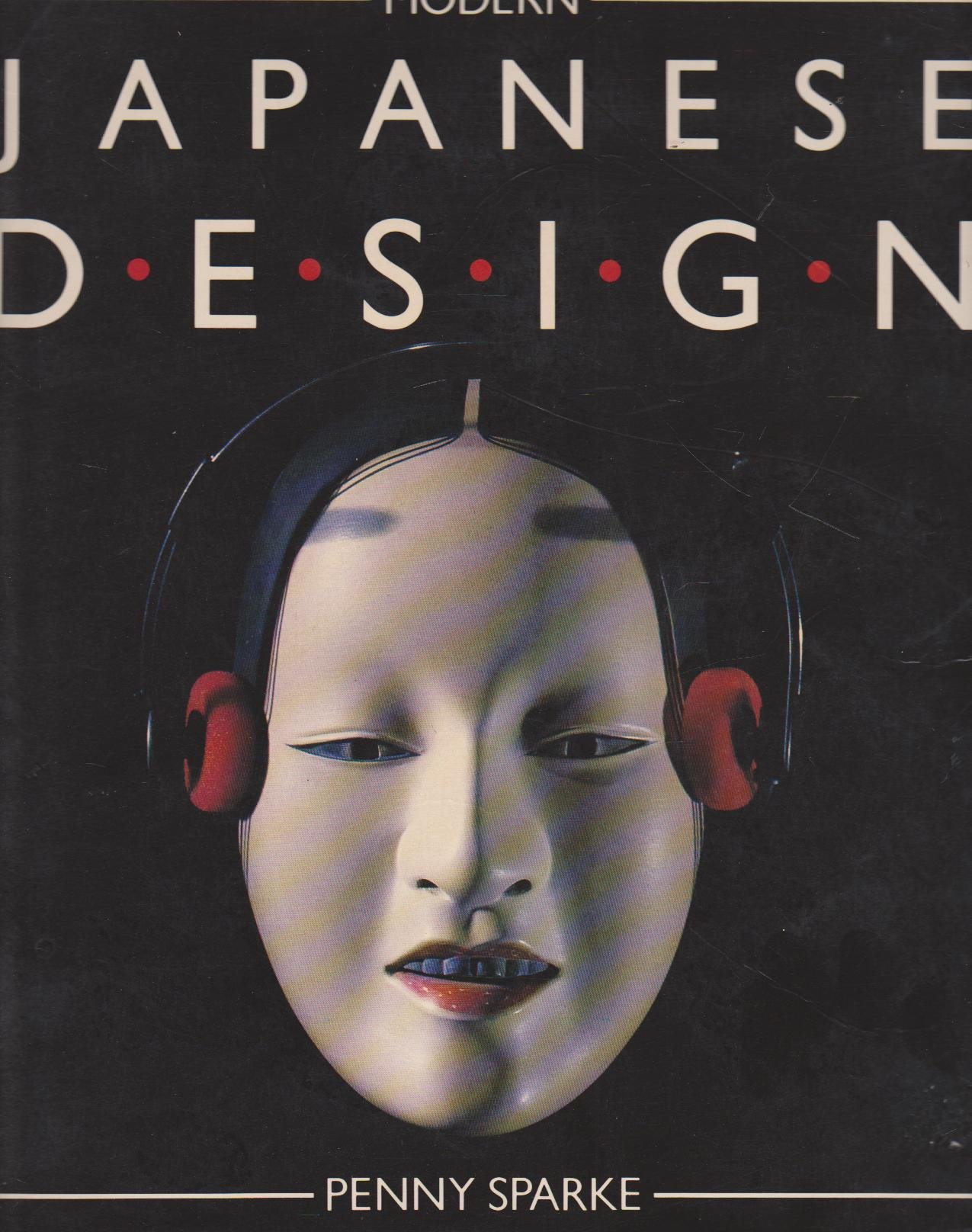 Modern Japanese Design by Penny Sparke Goodreads