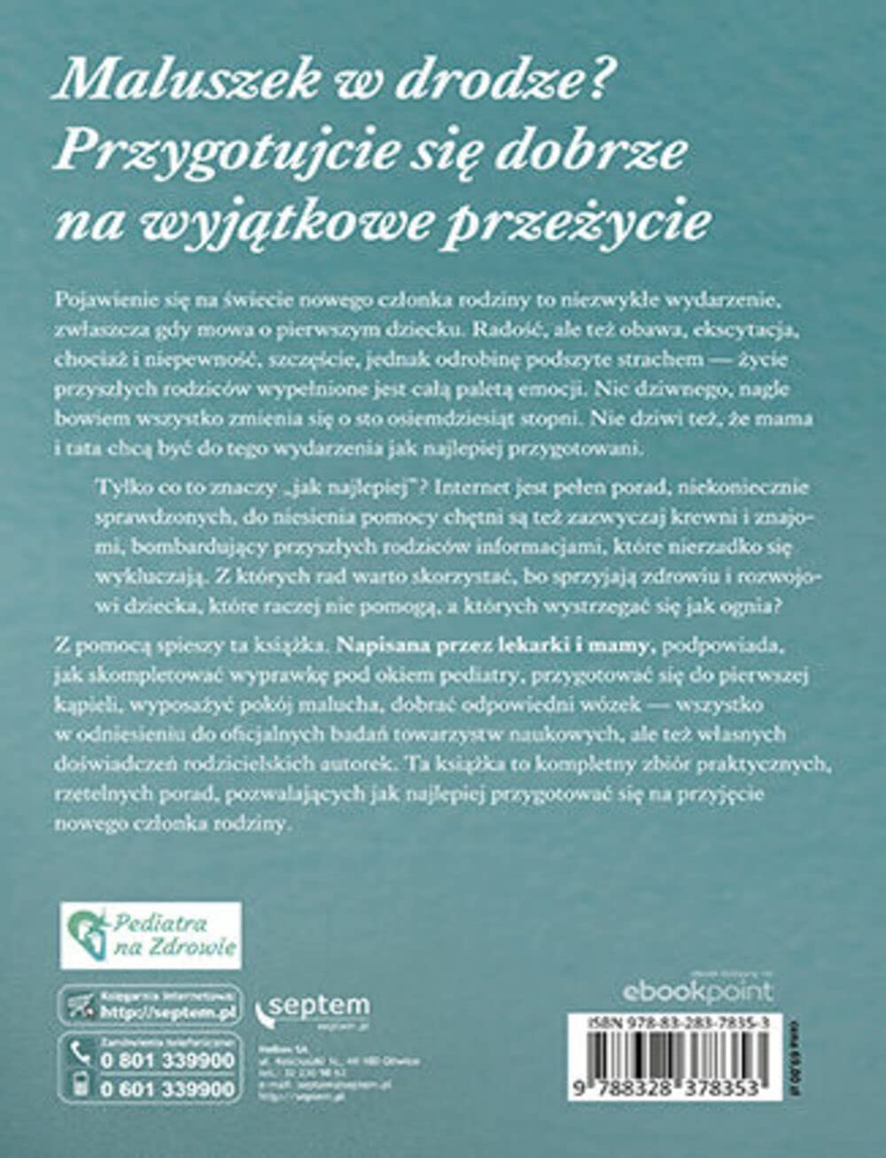Zdrowy maluszek. Wyprawka noworodka lekarskim okiem