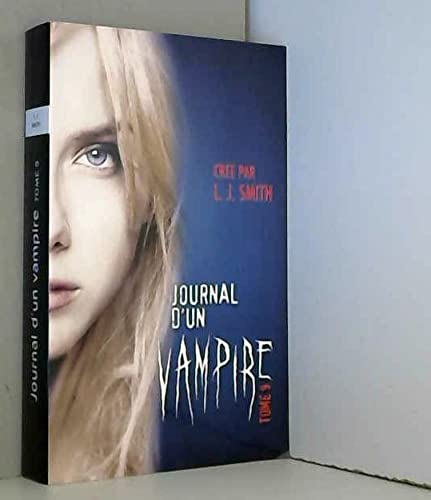 Journal d'un Vampire Tome 9 book cover