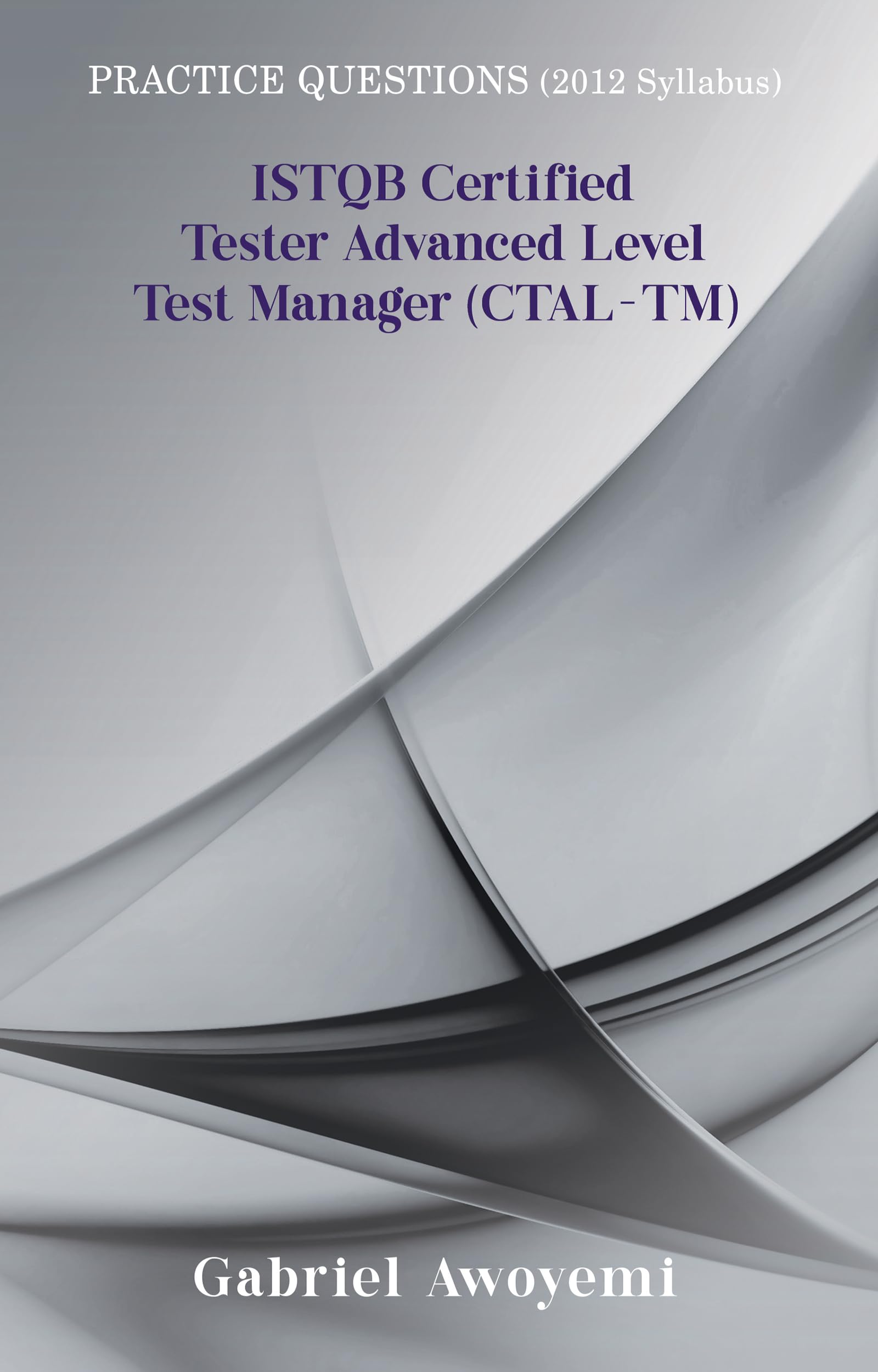 CTAL-TM-001 Probesfragen
