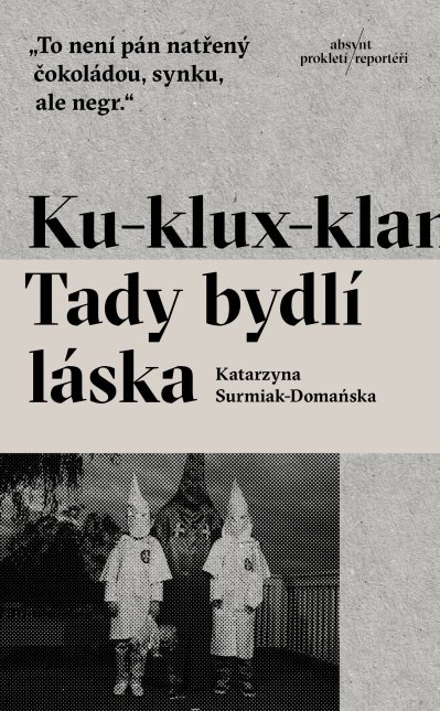 Ku-klux-klan: Tady bydlí láska