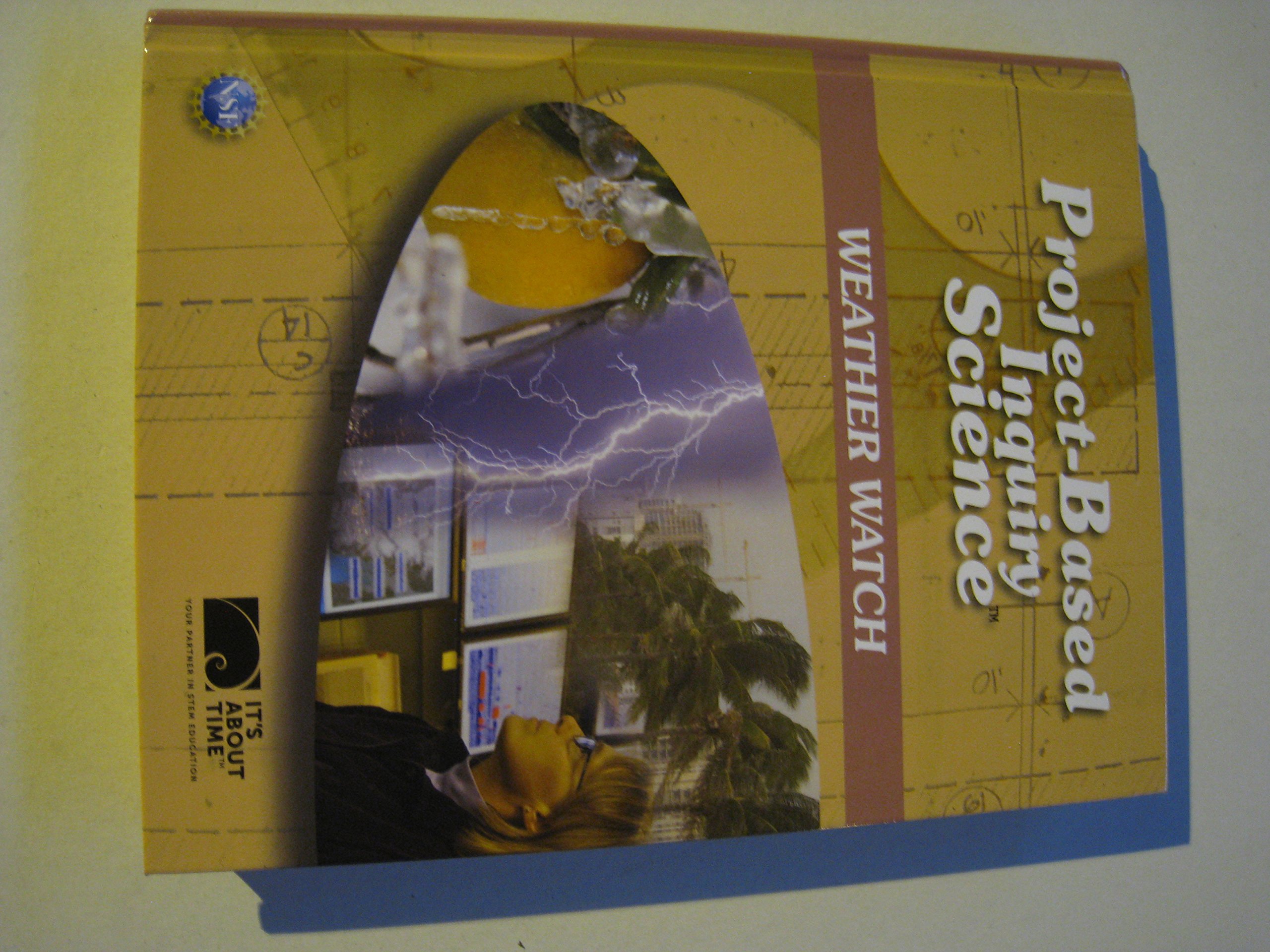Project Based Inquiry Science: Weather Watch by Janet L. Kolodner ...