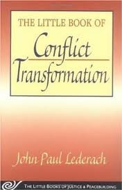 The Little Book of Conflict Transformation by John Paul Lederach ...
