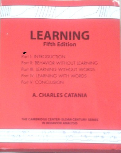 Learning, 5th Edition (2013-01-01) by A. Charles Catania | Goodreads