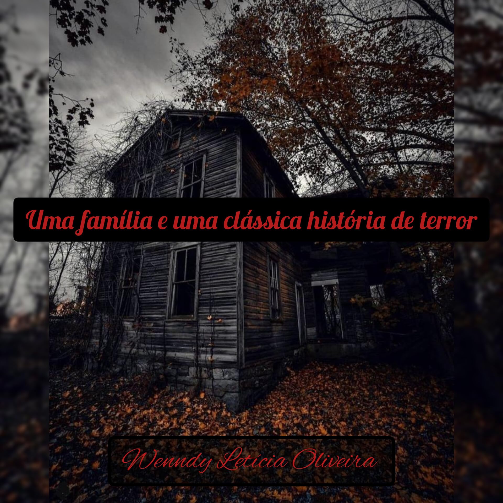 Uma família e uma clássica história de terror : Baseado em história ...