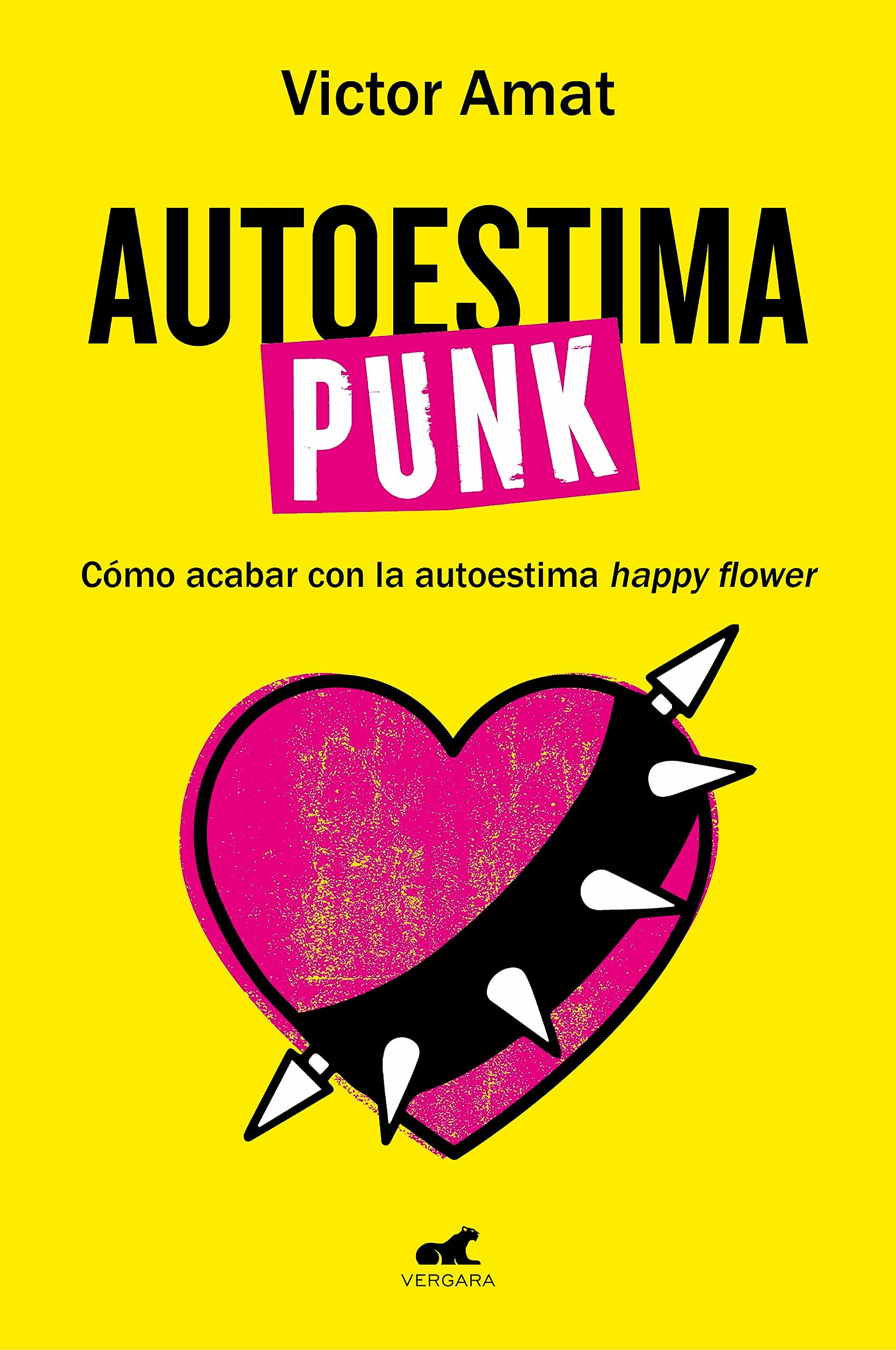 Autoestima punk: Cómo acabar con la autoestima happy flower