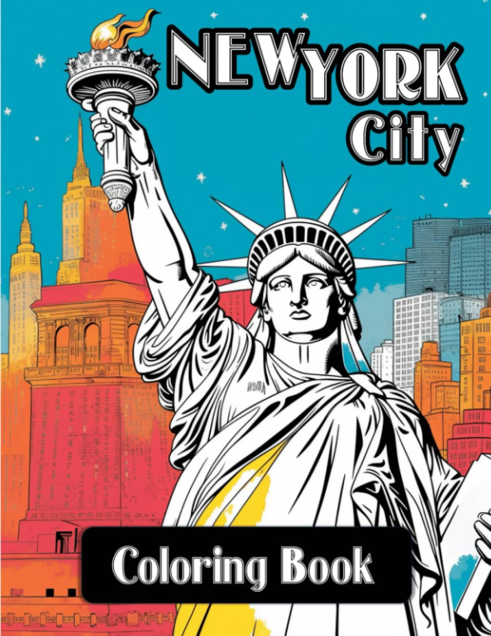 New York City Coloring Book: For Kids and Adults | 111 Pages Showcasing ...