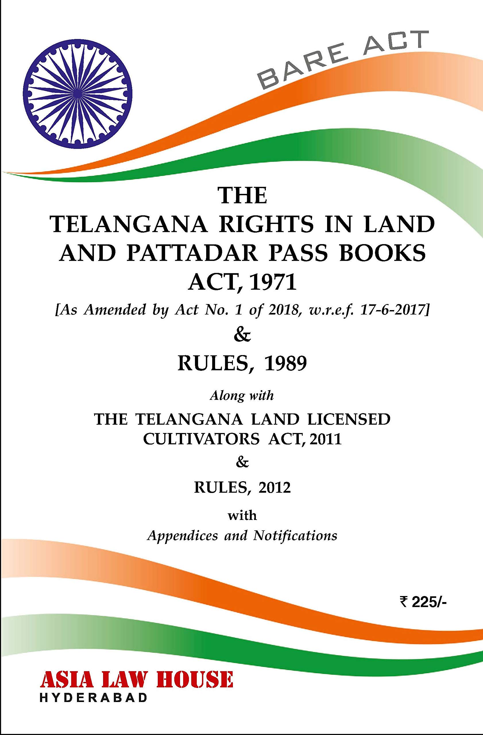The Telangana Rights in Land and Pattadar Pass Books Act, 1971 and
