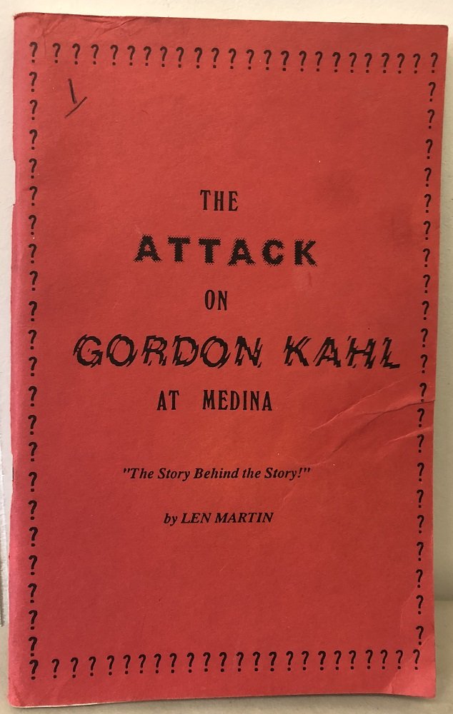The Attack on Gordon Kahl at Medina (1985) by Len Martin Goodreads