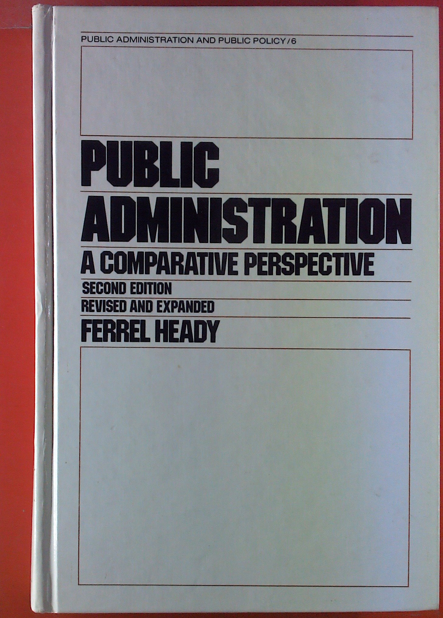 public-administration-a-comparative-perspective-2nd-edition-by