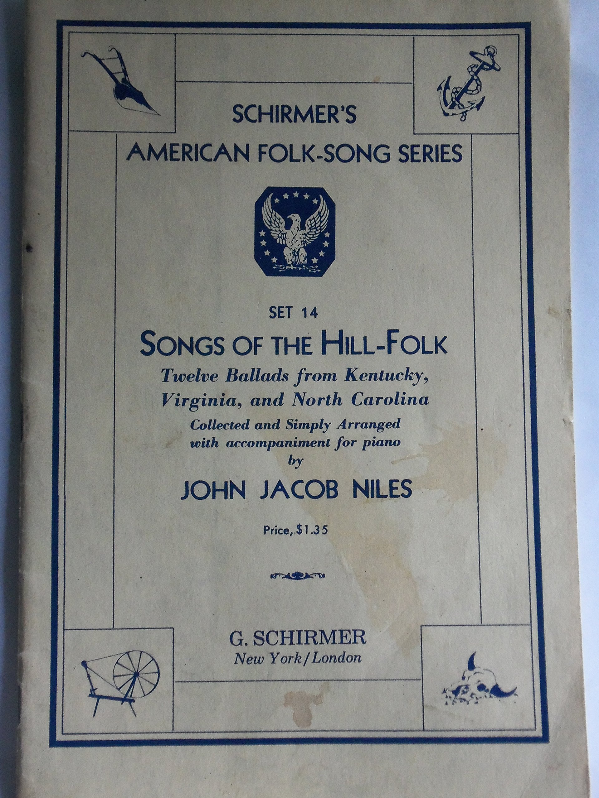 Schirmer's American FolkSong Series Set 14 Songs of the HillFolk