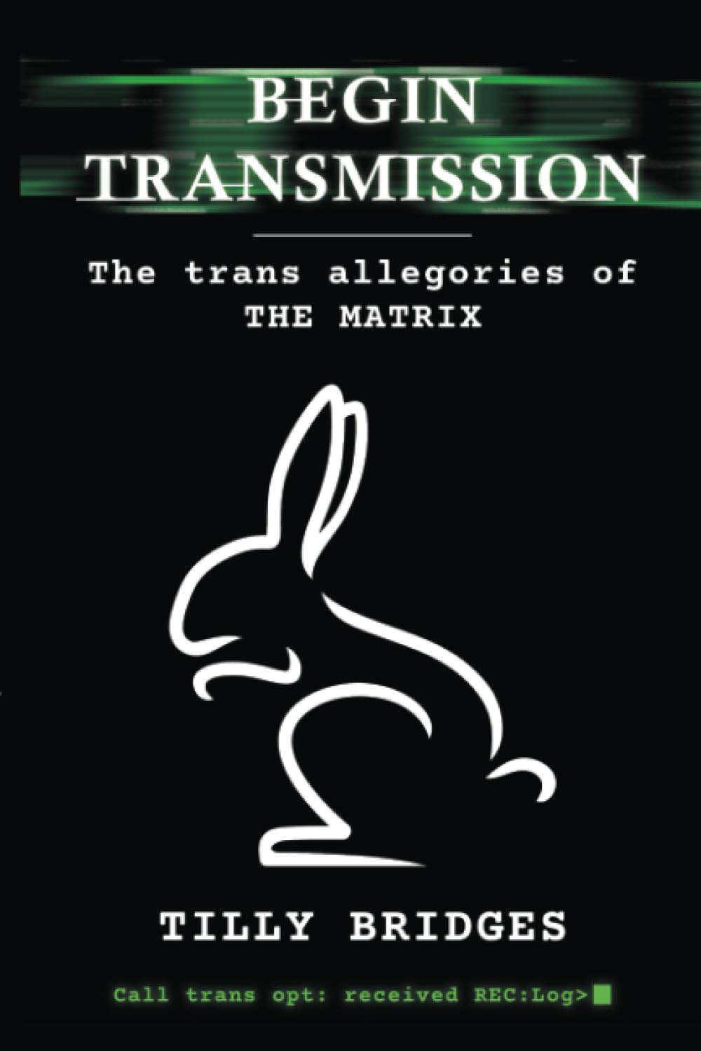 Begin Transmission: The trans allegories of The Matrix