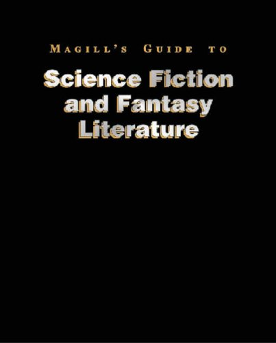 Magill's Guide to Science Fiction and Fantasy Literature by Tom Shippey ...