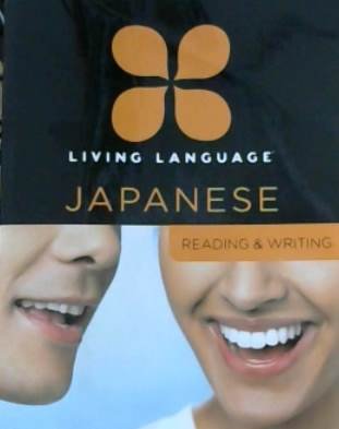 Living Language Japanese: Guide to Reading and Writing by Mamori Sugita ...