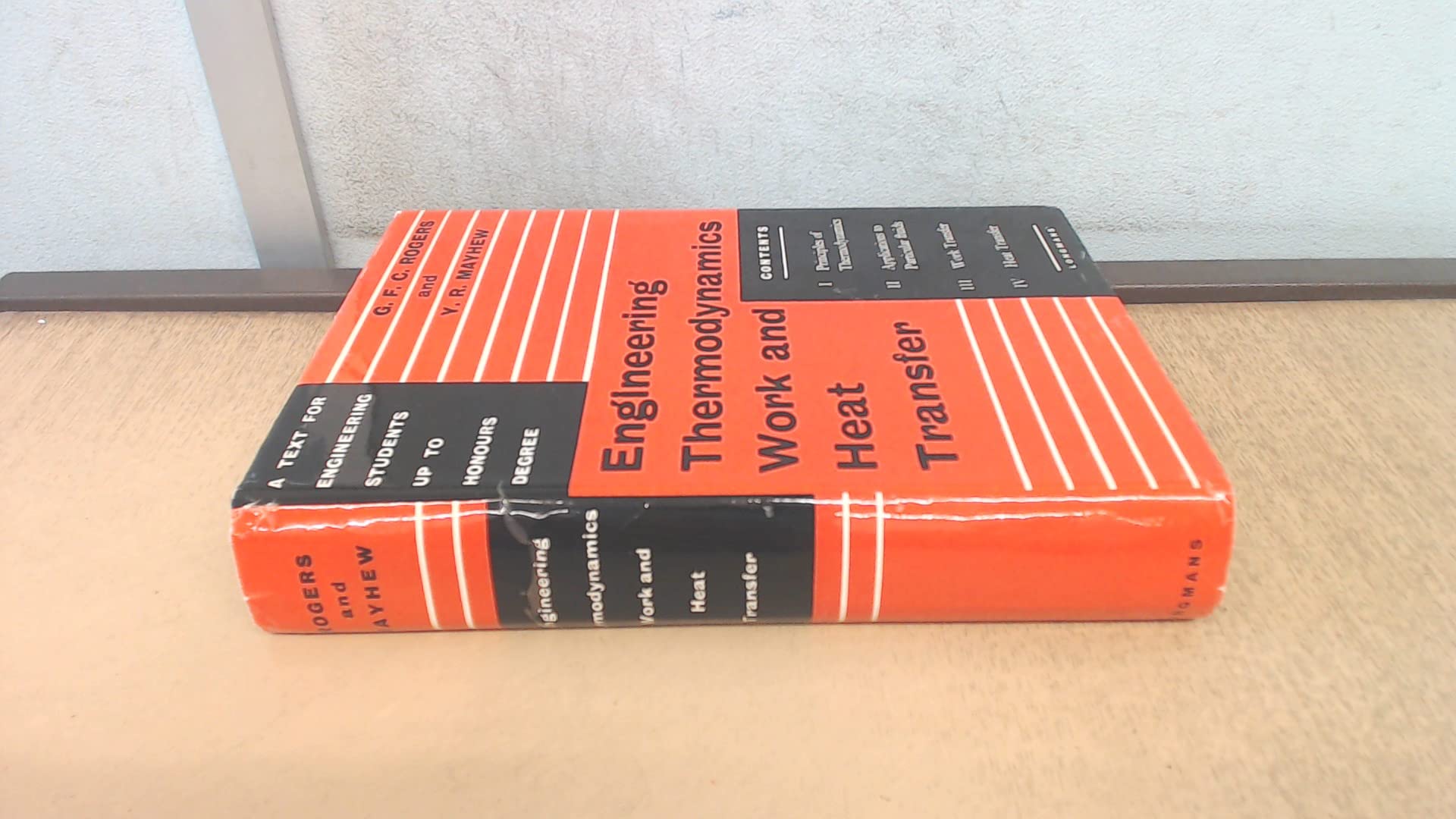 Engineering Thermodynamics Work and Heat Transfer by G F C Rogers & Y R ...