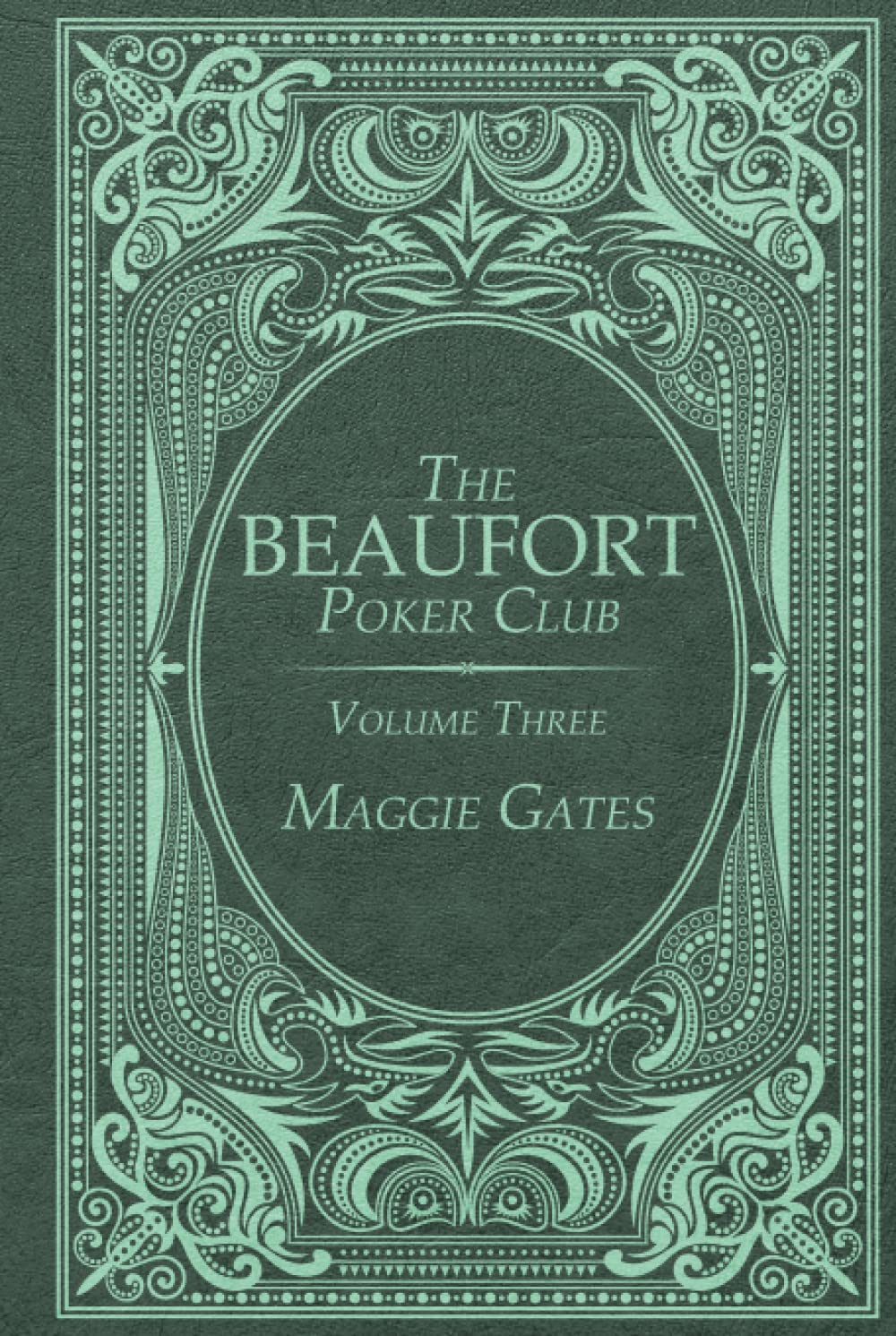 The Beaufort Poker Club Volume III book cover