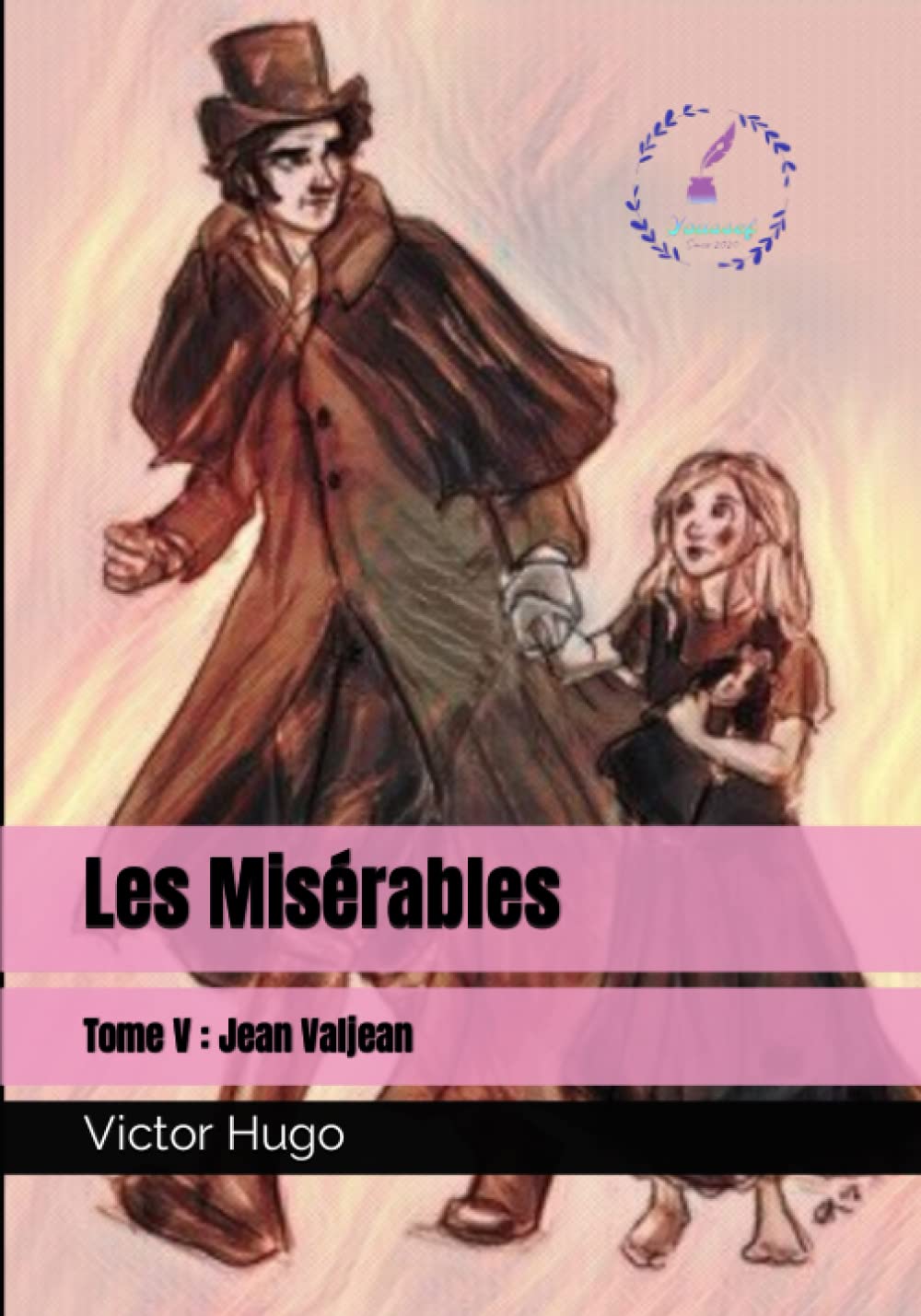 Les Misérables Tome V : Jean Valjean (French Edition) by Victor Hugo ...