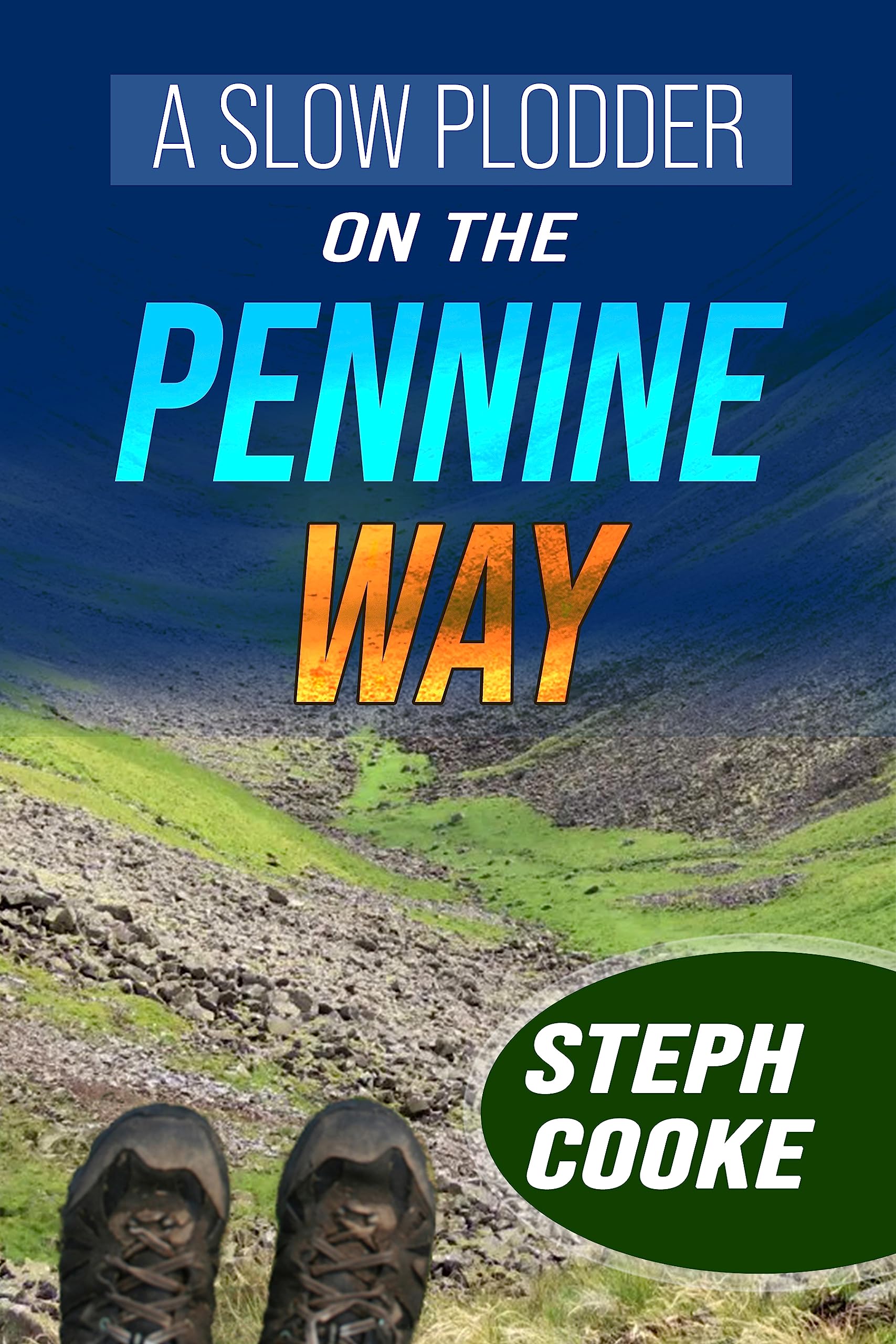 A Slow Plodder on the Pennine Way