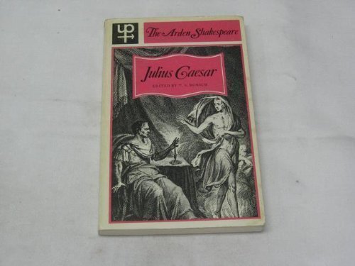 Julius Caesar (Arden Shakespeare) by William Shakespeare by William ...