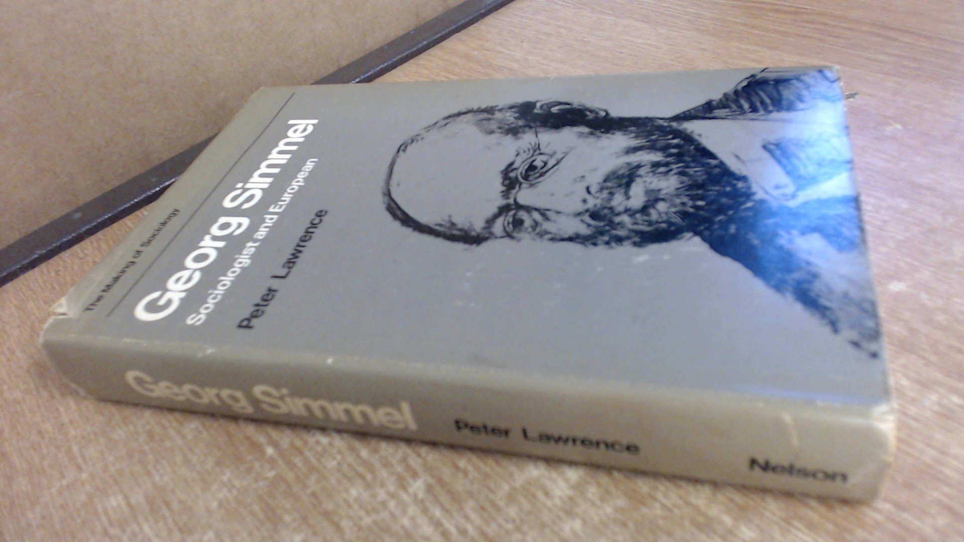 George Simme Georg Simmel: Sociologist and European (Making of Sociology) by Georg ...