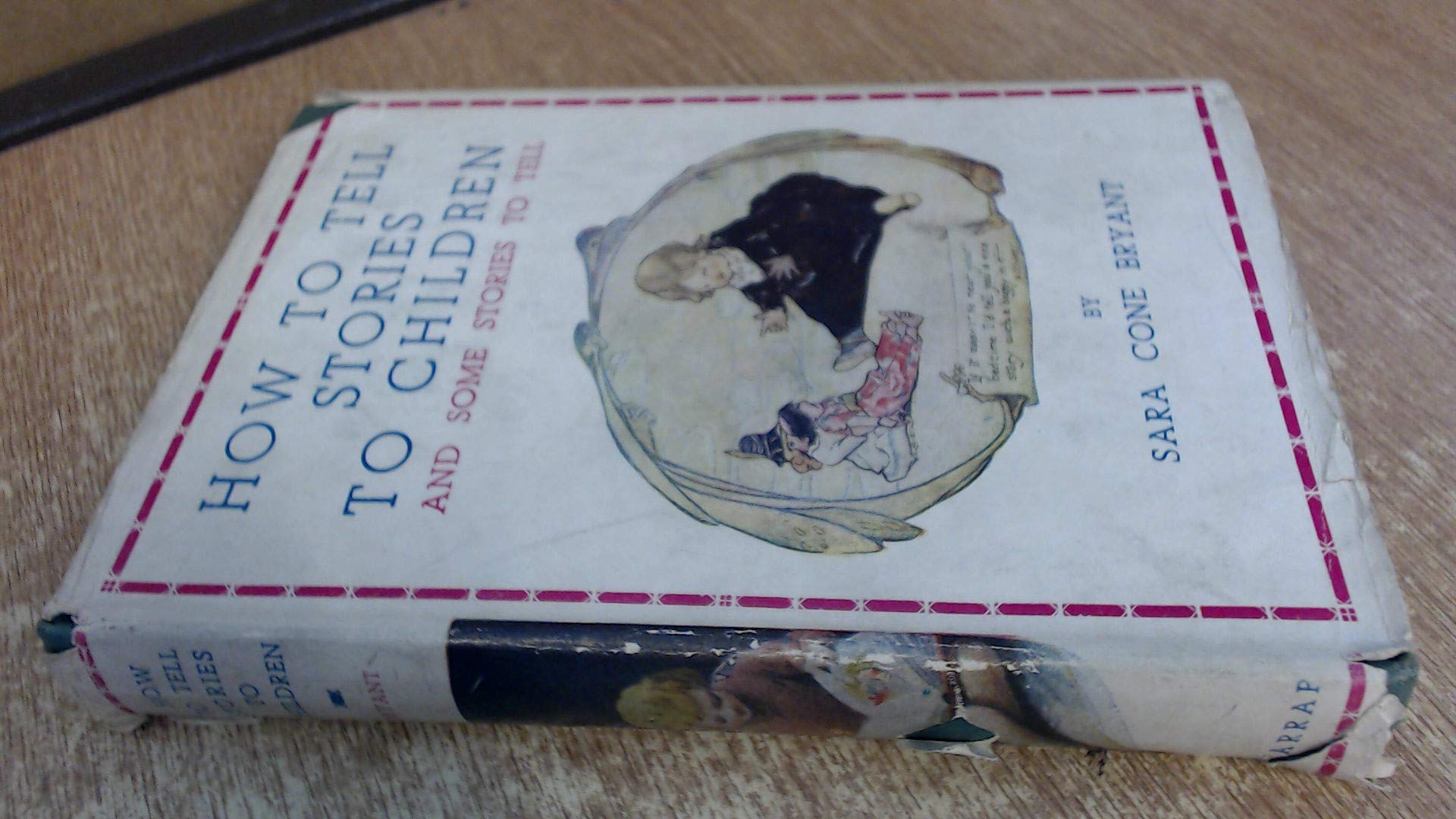 how-to-tell-stories-to-children-and-some-stories-to-tell-by-sara-cone