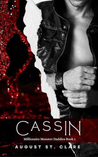 Cassin: Millionaire Monster Daddies Book One