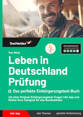 Prüfung Leben In Deutschland Termine Leben in Deutschland Prüfung: Das perfekte Einbürgerungstest-Buch mit