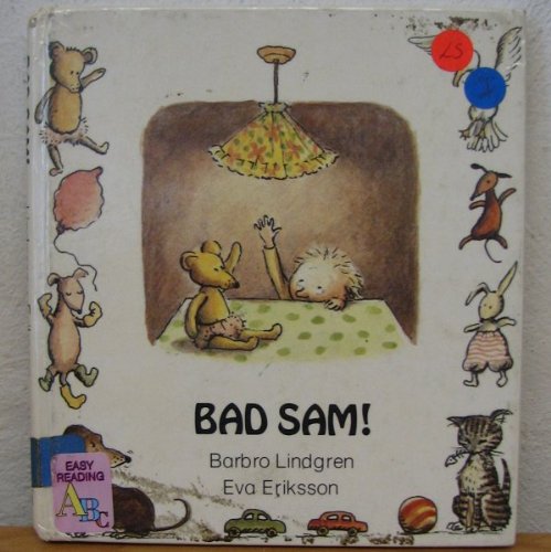 Bad Sam! by Barbro Lindgren | Goodreads