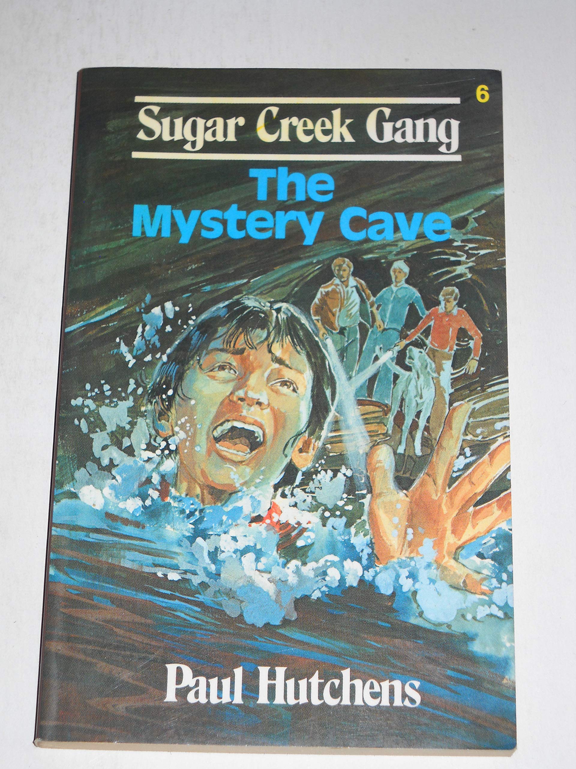 The Mystery Cave (Sugar Creek Gang Series 6) by Paul Hutchens Goodreads