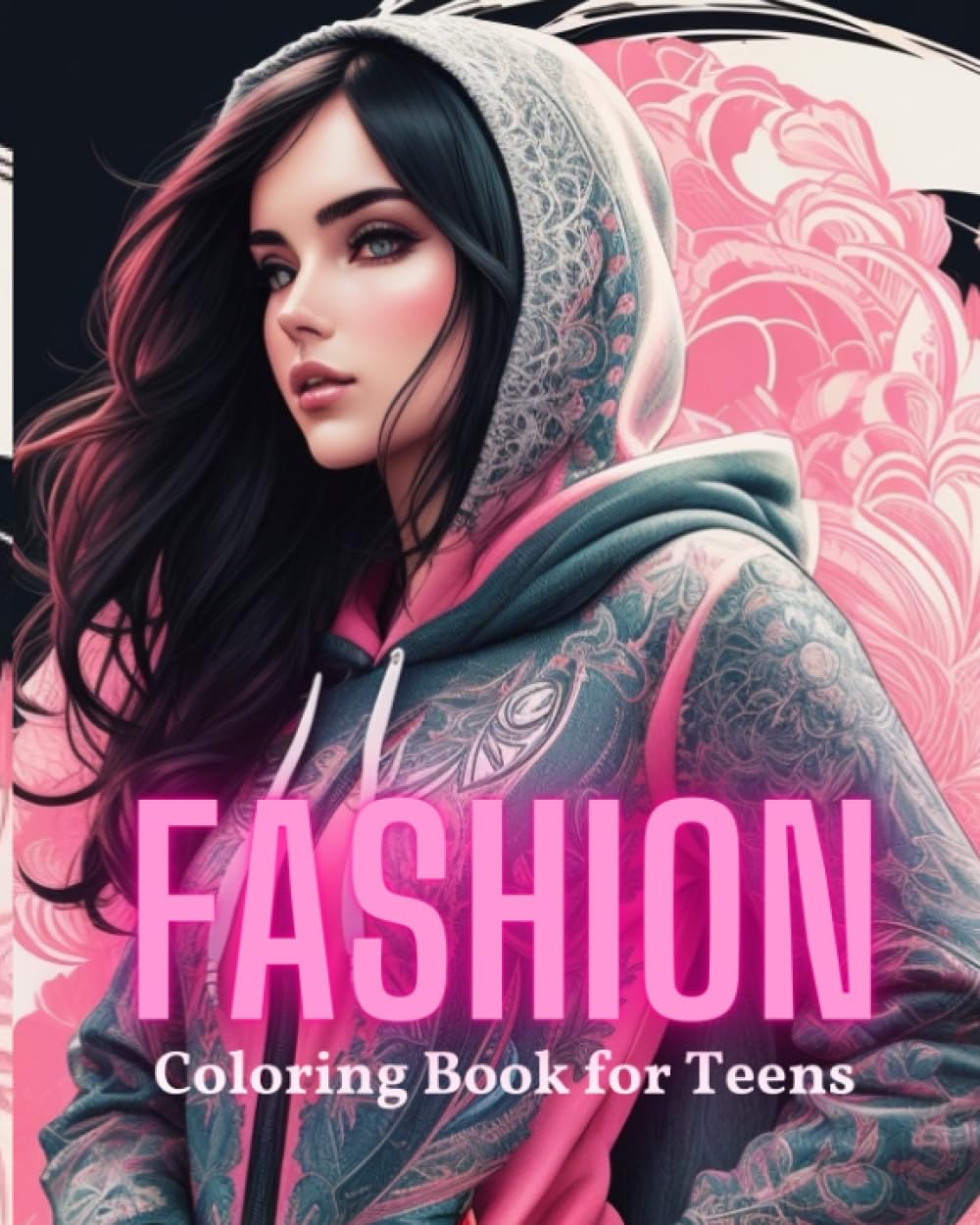 Fashion Coloring Book for Girls Teens Stylish fashion and beauty