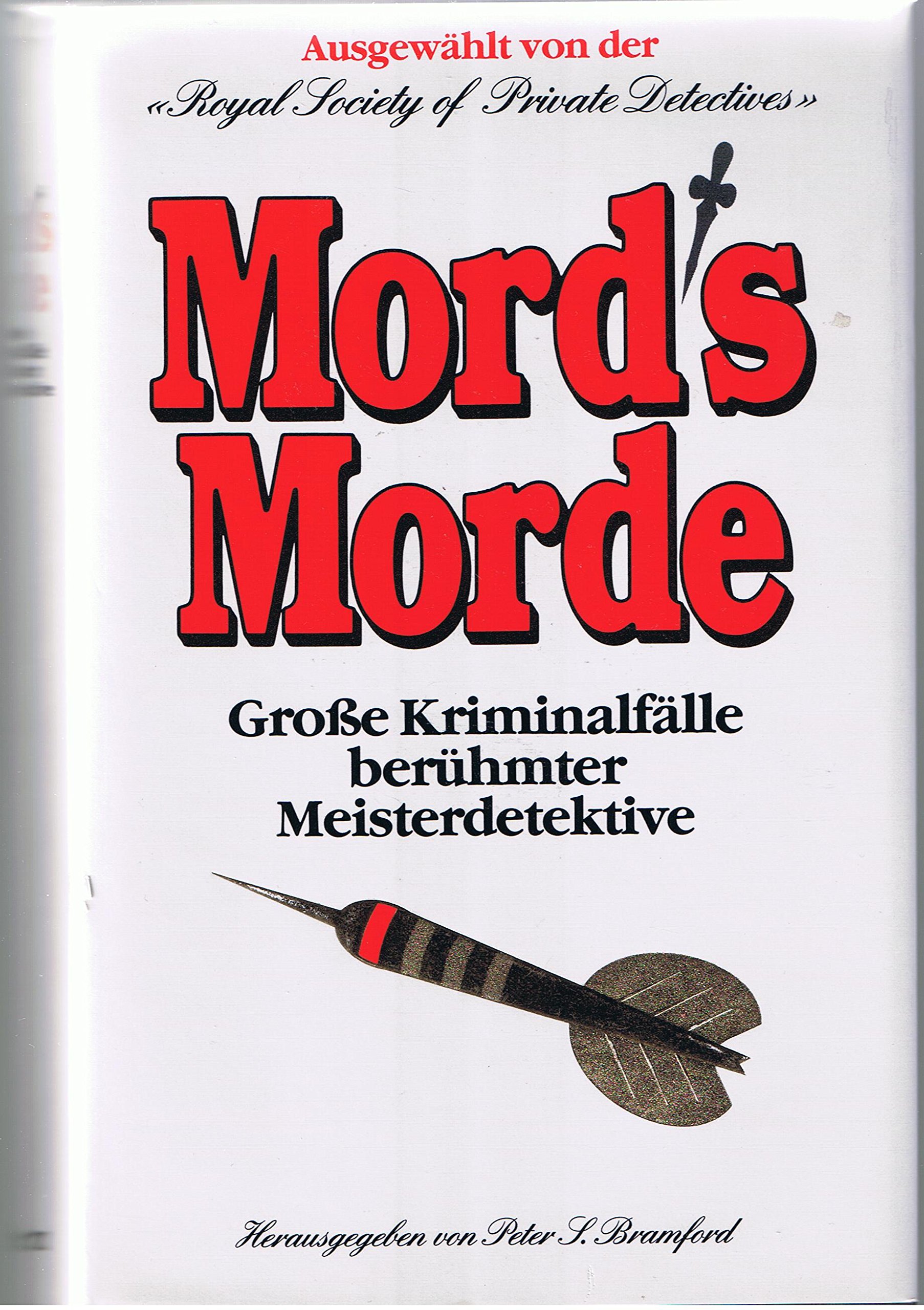 Mord's Morde - Große Kriminalfälle berühmter Meisterdetektive book cover