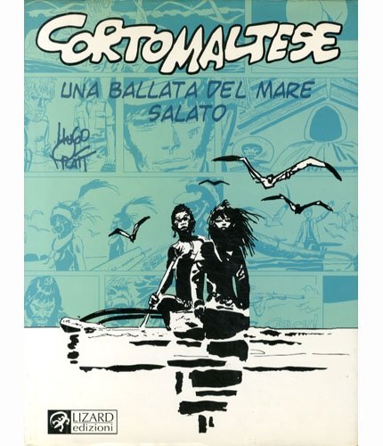 Corto Maltese - Una Ballata Del Mare Salato by Hugo Pratt | Goodreads