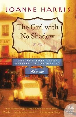 The Girl with No Shadow[GIRL W/NO SHADOW][Paperback]