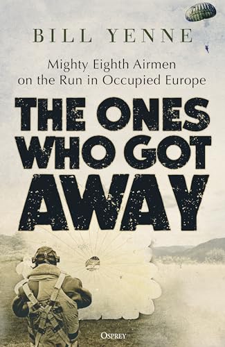 Mighty Eighth Airmen on the Run in Occupied Europe