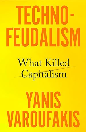 Technofeudalism