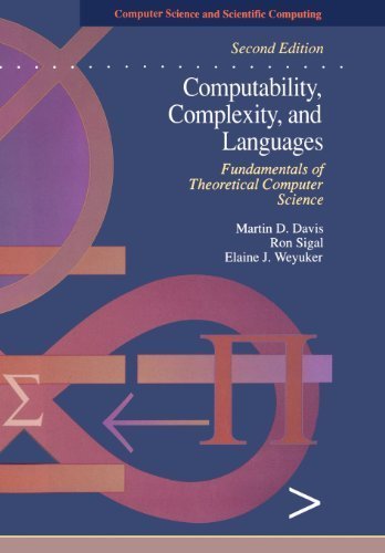 Computability, Complexity, and Languages, Second Edition: Fundamentals ...